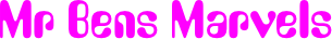 Mr Bens Marvels